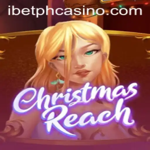Dive into the Festive Adventure of ChristmasReach with I Betph
